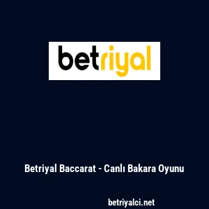 Betriyal Baccarat - Canlı Bakara Oyunu